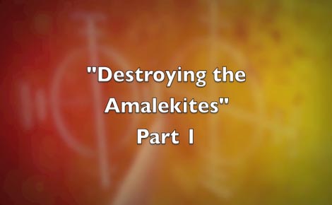 THE AMALEKITE SPIRIT, HINDRANCE TO YOUR DESTINY 1